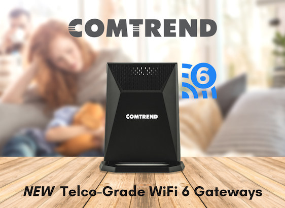 New Telco-Grade WiFi 6 Gateways